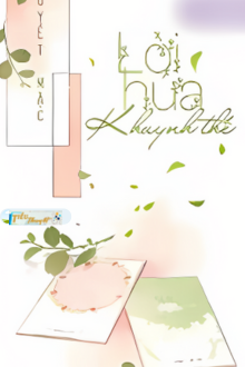 Lời Hứa Khuynh Thế - Tuyết Mặc