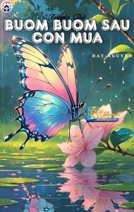 Bươm Bướm Sau Cơn Mưa - Truyện Chữ