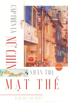 Cấp Trên Là Nữ Chính Mỹ Nhân Thụ Mạt Thế