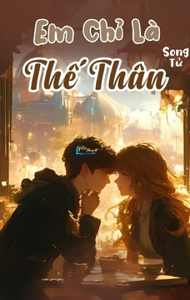 Em Chỉ Là Thế Thân
