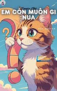 Em Còn Muốn Gì Nữa?
