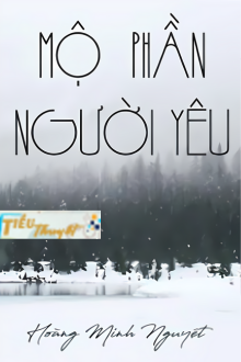 Mộ Phần Người Yêu - Hoàng Minh Nguyệt