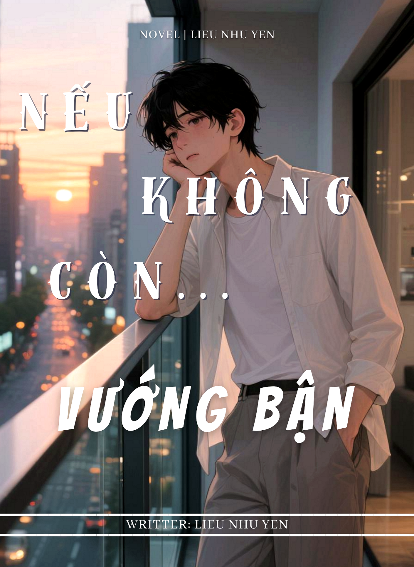 Nếu Không Còn Vướng Bận 