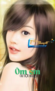Ôm Em Ôm Tới Nghiện