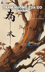 Trầm Hương Tựa Cố Nhân