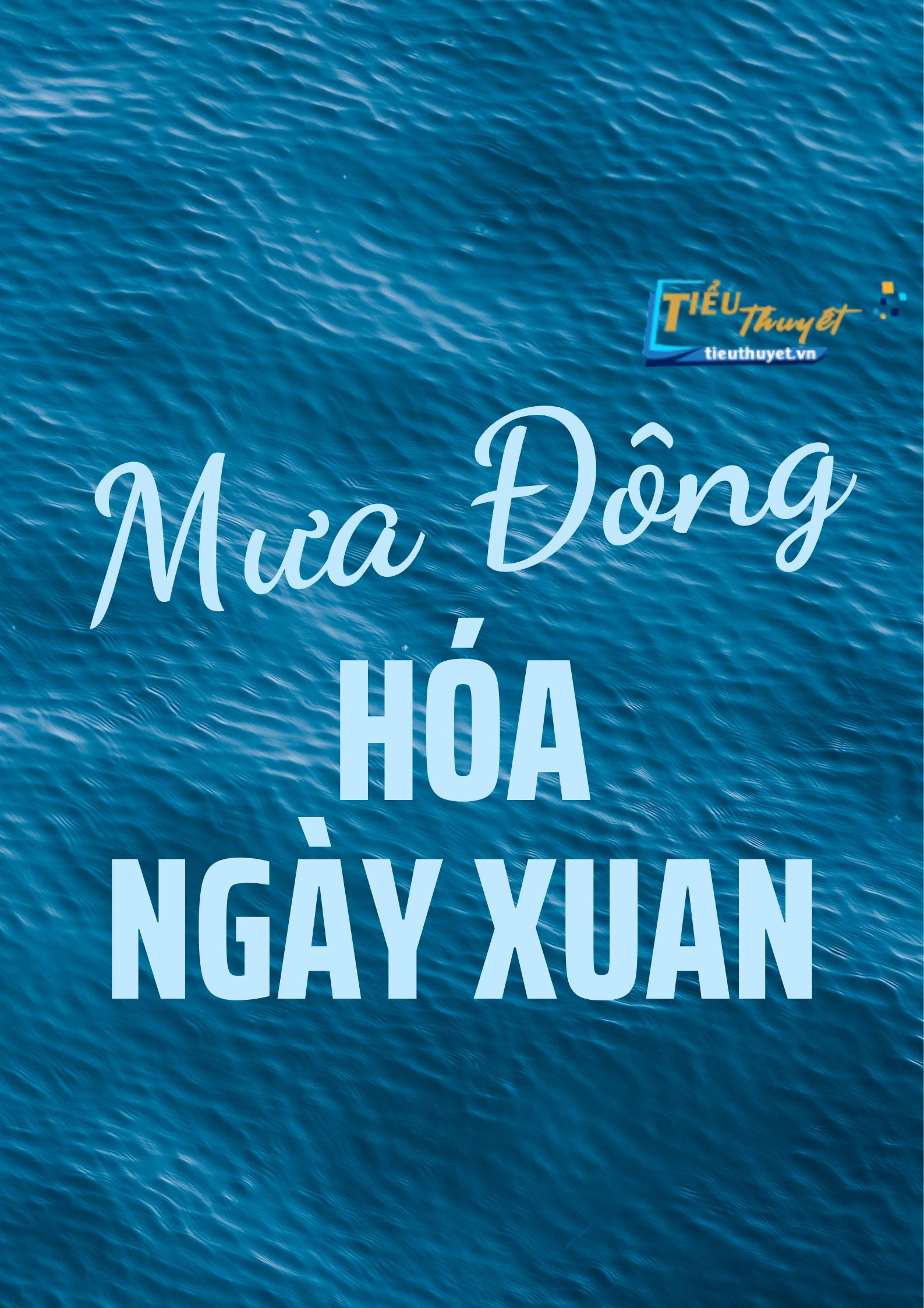Mưa Đông Hóa Ngày Xuân
