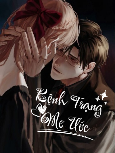 Bệnh Trạng Mơ Ước
