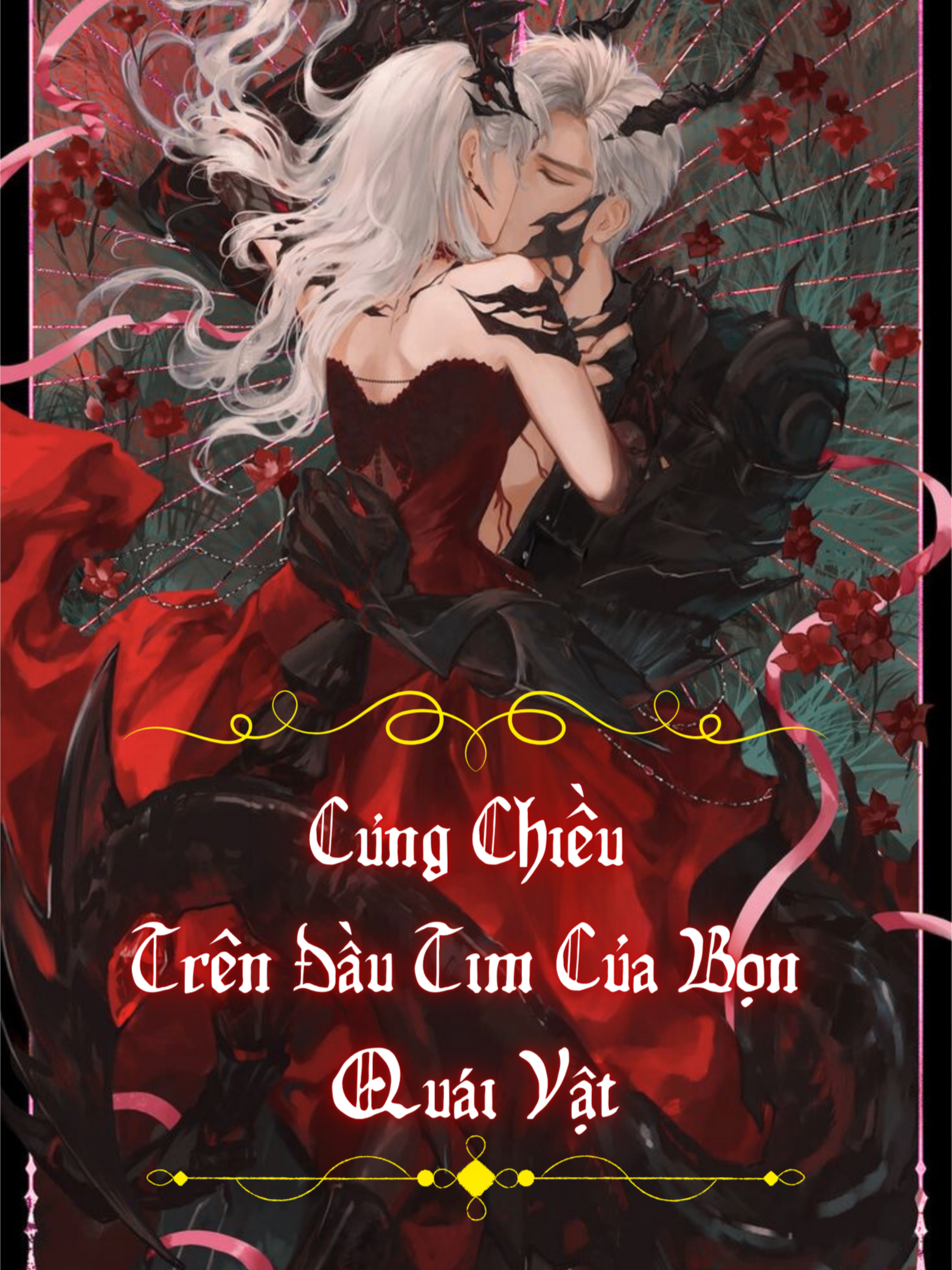 Cưng Chiều Trên Đầu Tim Của Bọn Quái Vật