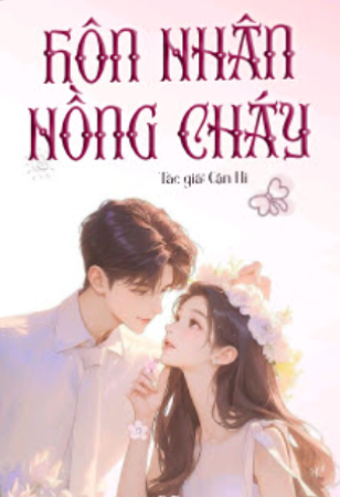 Hôn Nhân Nồng Cháy