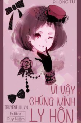 Vì Vậy Chúng Mình Ly Hôn